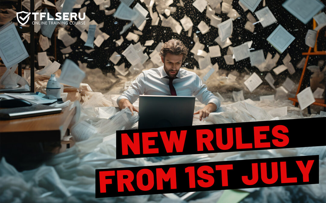 New Rules from 1 July 2024